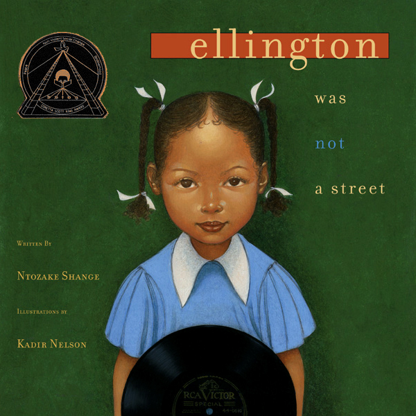 Ellington Was Not a Street by Ntozake Shange